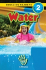 Water : I Can Help Save Earth (Engaging Readers, Level 2) - Book
