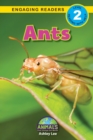 Ants : Animals That Change the World! (Engaging Readers, Level 2) - Book