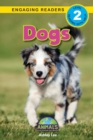 Dogs : Animals That Change the World! (Engaging Readers, Level 2) - Book
