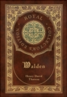 Walden (Royal Collector's Edition) (Case Laminate Hardcover with Jacket) - Book