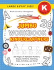 The Rising Star Jumbo Workbook for Kindergartners : (Ages 5-6) Alphabet, Numbers, Shapes, Sizes, Patterns, Matching, Activities, and More! (Large 8.5"x11" Size) - Book