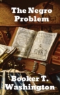 The Negro Problem - Book
