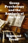 Group Psychology and The Analysis of The Ego - Book