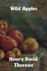 Wild Apples : The History of the Apple Tree - Book