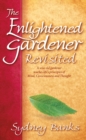 Enlightened Gardener Revisited, The - Book