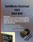 SolidWorks Electrical 2022 Black Book - Book