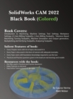 SolidWorks CAM 2022 Black Book (Colored) - Book