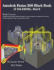 Autodesk Fusion 360 Black Book (V 2.0.12670) - Part 2 - Book