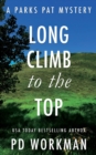 Long Climb to the Top : A quick-read police procedural set in picturesque Canada - Book