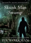 Skunk Man Swamp - Book