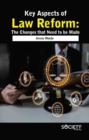 Key Aspects of Law Reform : The Changes That Need to be Made - Book