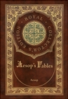 Aesop's Fables (Royal Collector's Edition) (Case Laminate Hardcover with Jacket) - Book