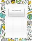 Back to School Graph Paper Notebook : (Large, 8.5"x11") 100 Pages, 4 Squares per Inch, Math and Science Graph Paper Composition Notebook for Students - Book