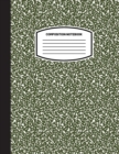 Classic Composition Notebook : (8.5x11) Wide Ruled Lined Paper Notebook Journal (Olive Green) (Notebook for Kids, Teens, Students, Adults) Back to School and Writing Notes - Book