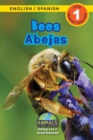 Bees / Abejas : Bilingual (English / Spanish) (Ingles / Espanol) Animals That Make a Difference! (Engaging Readers, Level 1) - Book