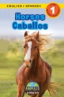 Horses / Caballos : Bilingual (English / Spanish) (Ingles / Espanol) Animals That Make a Difference! (Engaging Readers, Level 1) - Book