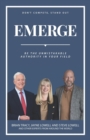 Emerge : Be The Unmistakable Authority In Your Field - Book