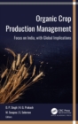 Organic Crop Production Management : Focus on India, with Global Implications - Book