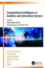 Computational Intelligence in Analytics and Information Systems : Volume 1: Data Science and AI?, ?Selected Papers from CIAIS-2021 - Book