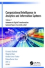 Computational Intelligence in Analytics and Information Systems : Volume 2: Advances in Digital Transformation, Selected Papers from CIAIS-2021 - Book