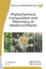 Phytochemical Composition and Pharmacy of Medicinal Plants : 2-volume set - Book