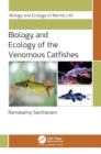 Biology and Ecology of the Venomous Catfishes - Book