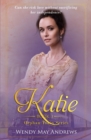 Katie : A Sweet American Historical Romance - Book