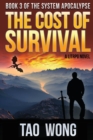 The Cost of Survival : A LitRPG Apocalypse - Book