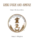 Reiki Pure And Simple Volume 1 : The Sacred Rites - Book