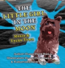 The Little Girl in the Moon - Moxie & Tycho Town - Book