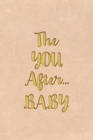 The You After...Baby - Book