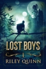 Lost Boys : Book One of the Lost Boys Trilogy - Book