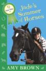 Jade's Summer of Horses : Pony Tales Book 4 - eBook