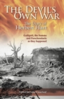 The Devil's Own War : The Diary of Herbert Hart: Gallipoli, the Somme and Passchendaele as they happened - eBook