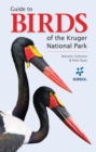 Sasol Guide to Birds of the Kruger National Park - eBook