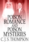 Poison Romance and Poison Mysteries - eBook
