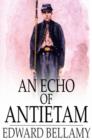 An Echo of Antietam - eBook