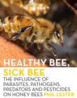 Healthy Bee, Sick Bee - Book