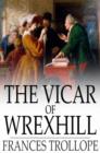 The Vicar of Wrexhill - eBook