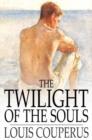 The Twilight of the Souls - eBook