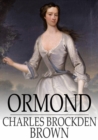 Ormond : Or, The Secret Witness - eBook