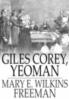 Giles Corey, Yeoman : A Play - eBook