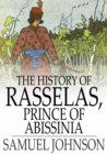 The History of Rasselas, Prince of Abissinia - eBook