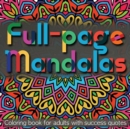 Full-page Mandalas : Coloring Book for Adults with Success Quotes - Book