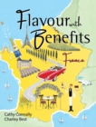 Flavour with Benefits : France - Book