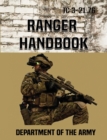 Ranger Handbook : Tc 3-21.76 - Book