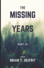 The Missing Years- Part III : The hunt for Matt Crawford - Book