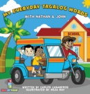 My Everyday Tagalog Words With Nathan & John - Book