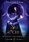 Sky Watcher : Between The Shadows - Book