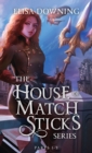 House of Matchsticks : Parts 1-3 Collection - Book
